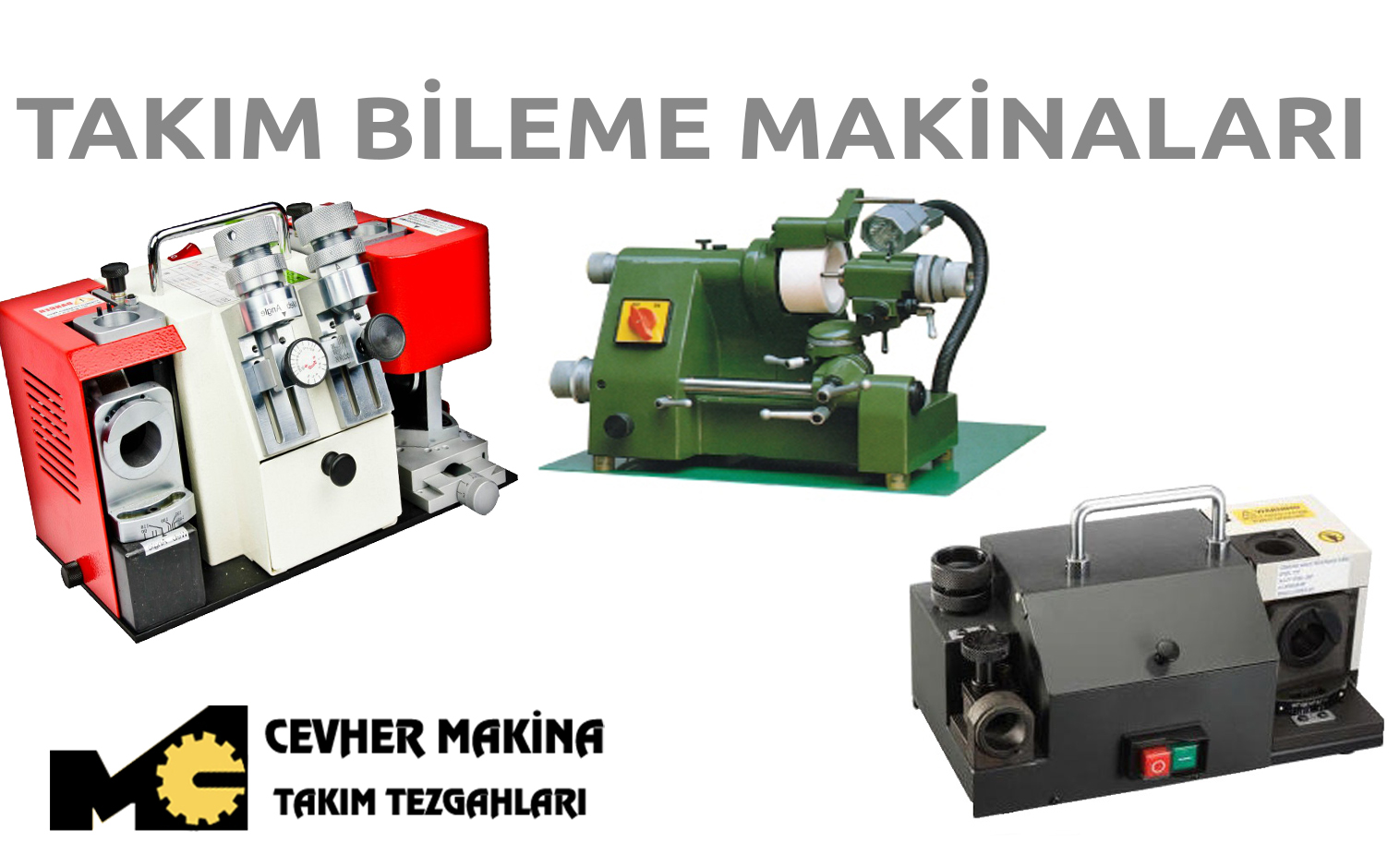 Takim Bileme Makinalari